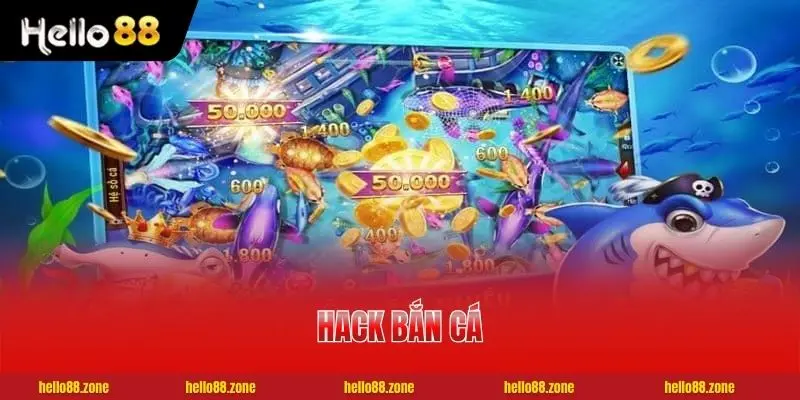 1 Hack Bắn Cá - Thủ Thuật Can Thiệp Hệ Thống Với 3 Rủi Ro Hack Bắn Cá - Thủ Thuật Can Thiệp Hệ Thống Với 3 Rủi Ro