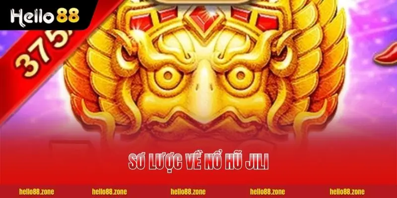 2 Nổ Hũ Jili - Đối Tác Chiến Lược Hàng Đầu Sở Hữu 200+ Game Sơ lược về nổ hũ JILI cùng đẳng cấp vượt trội trên thị trường